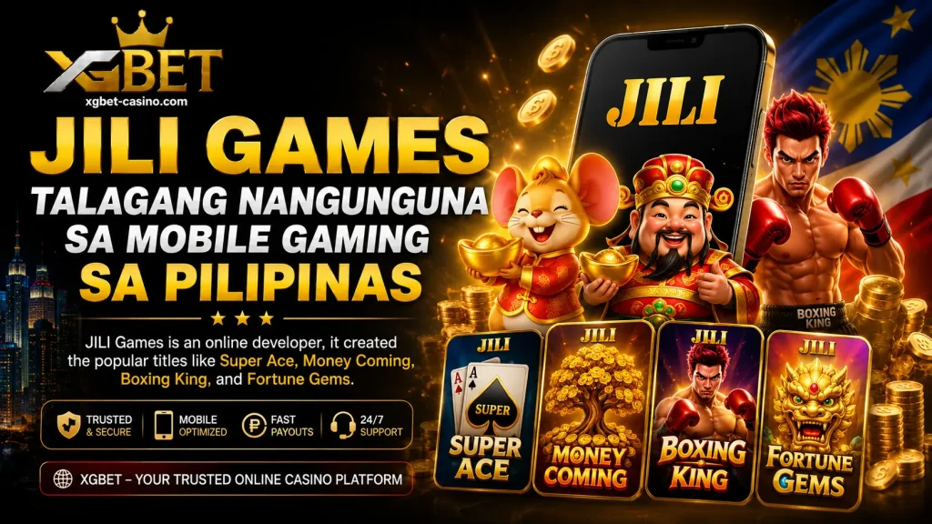 JILI Games Talagang Nangunguna sa Mobile Gaming sa Pilipinas